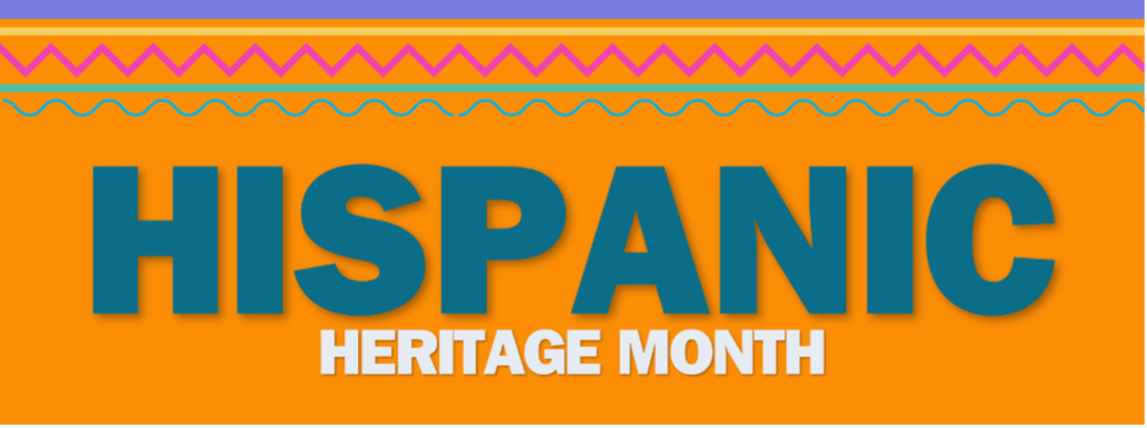 HispanicHeritageMonth